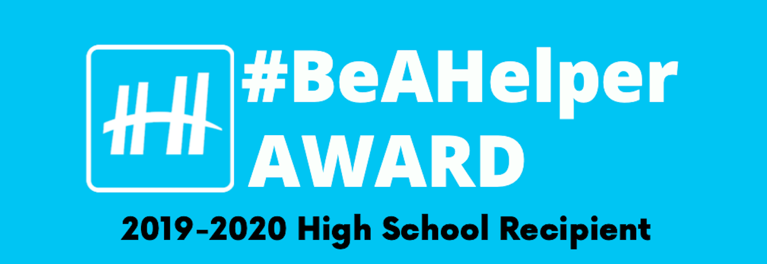 2019-2020 #BeAHelper Recognition